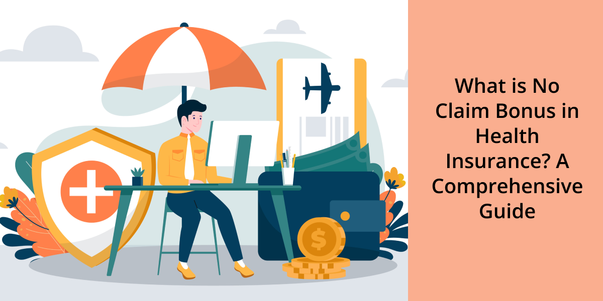 What Is No Claim Bonus (NCB) & How Is It Calculated?